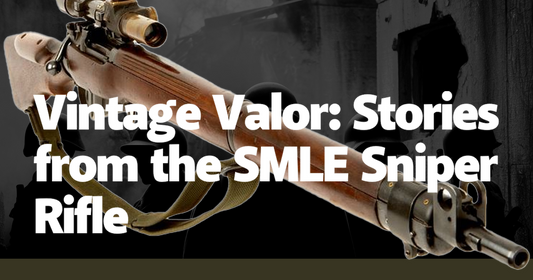 Vintage Valor: Stories from the SMLE Sniper Rifle
