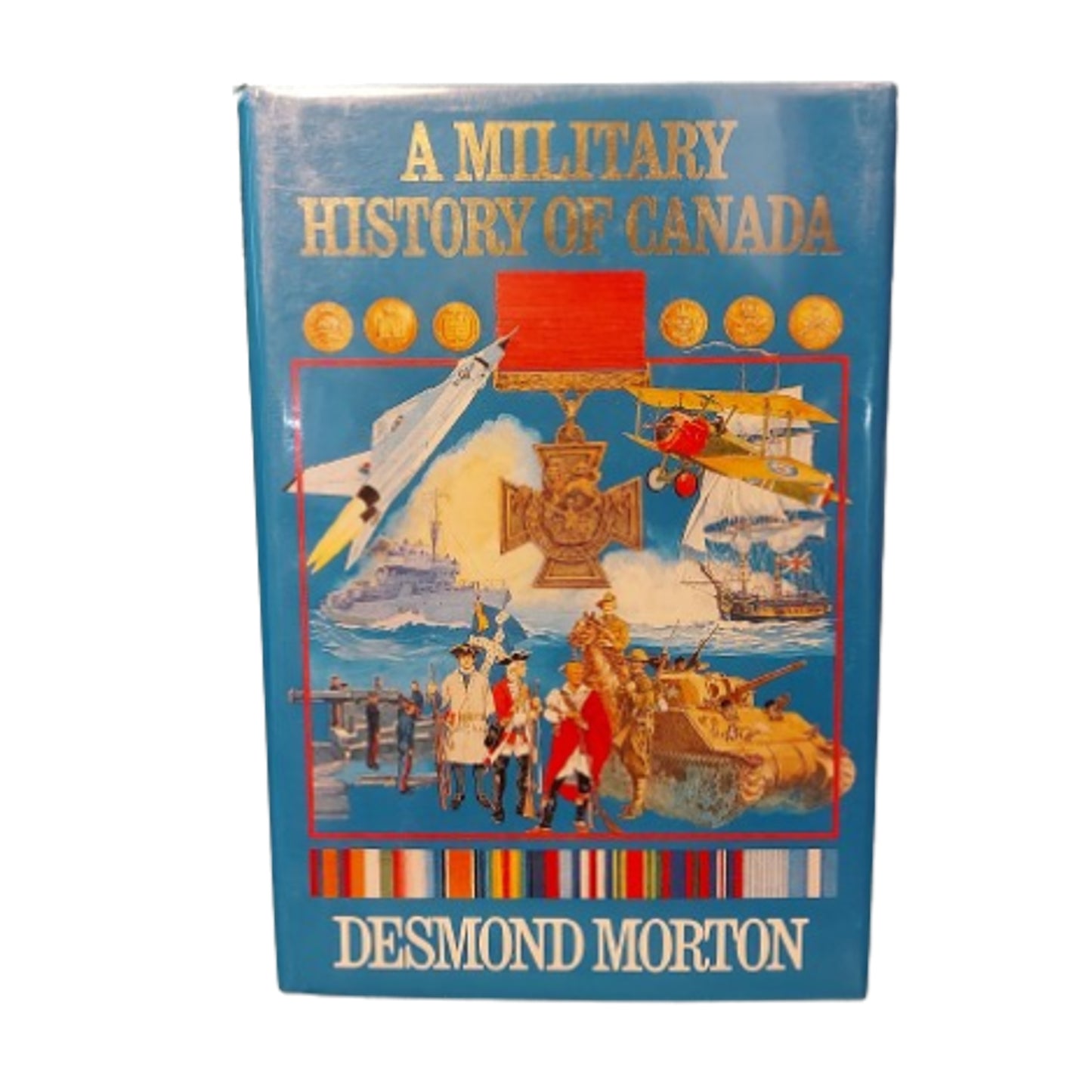 A Military History Of Canada Book