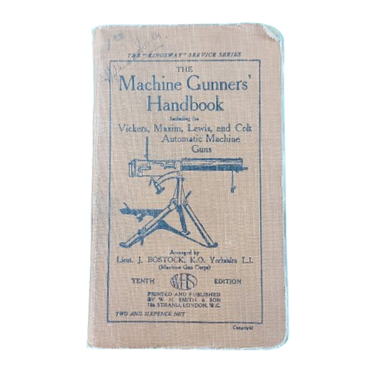 Named WW1 British Machine Gunners' Handbook