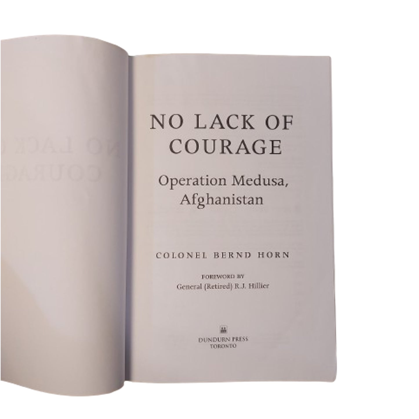 No Lack Of Courage -Operation Medusa, Afghanistan