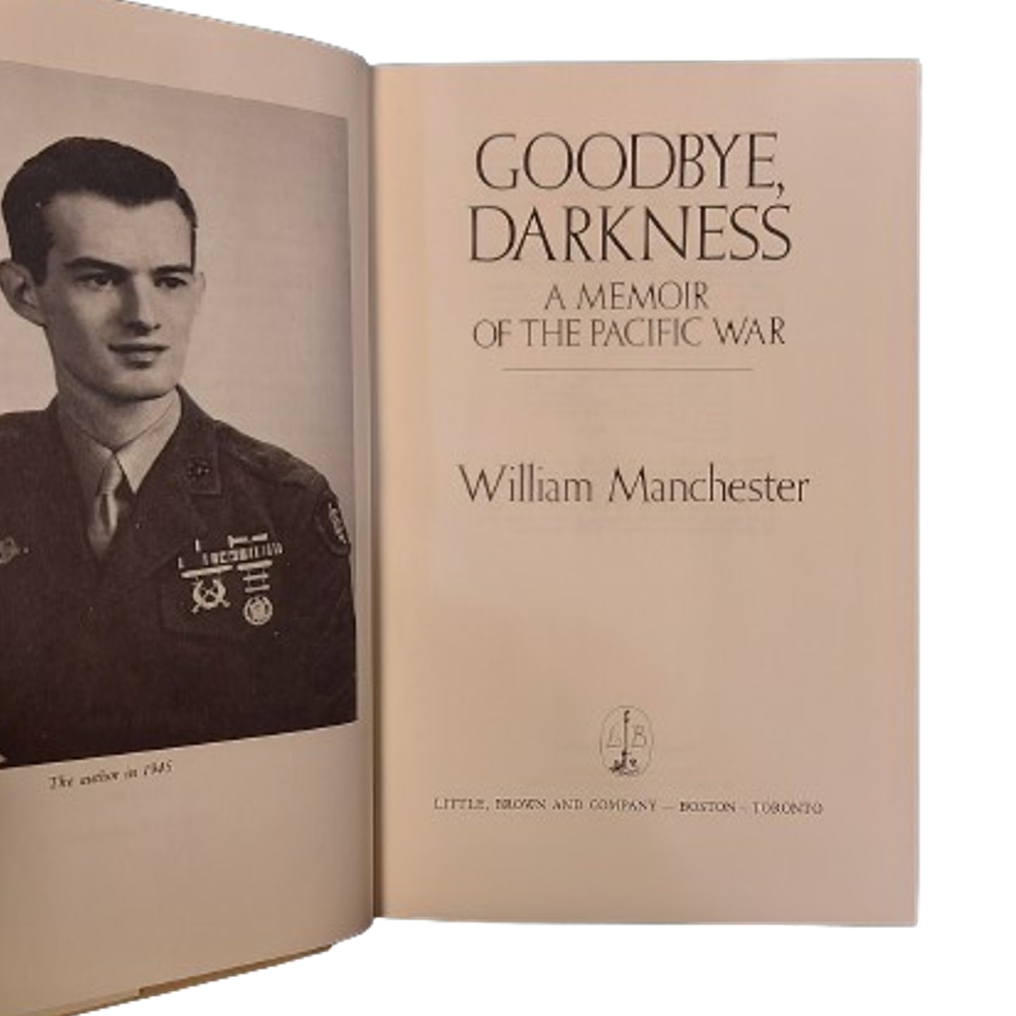 Goodbye Darkness -A Memoir Of The Pacific War