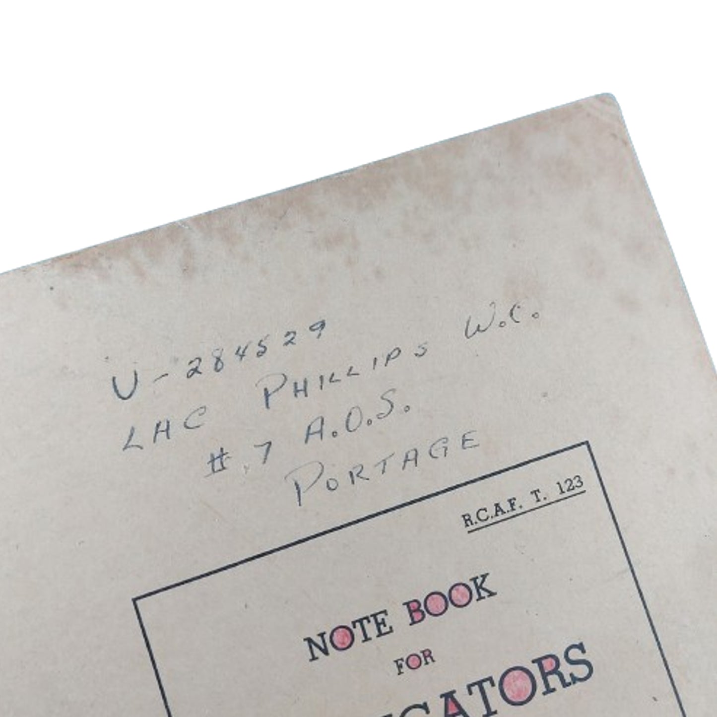 Named WW2 RCAF Royal Canadian air Force Note Book For Navigators 1945