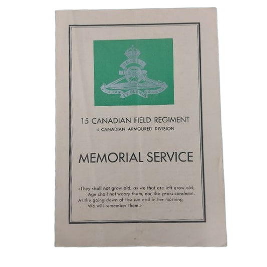 15th Canadian Field Regiment 4th Canadian Armoured Division Memorial Service Brochure