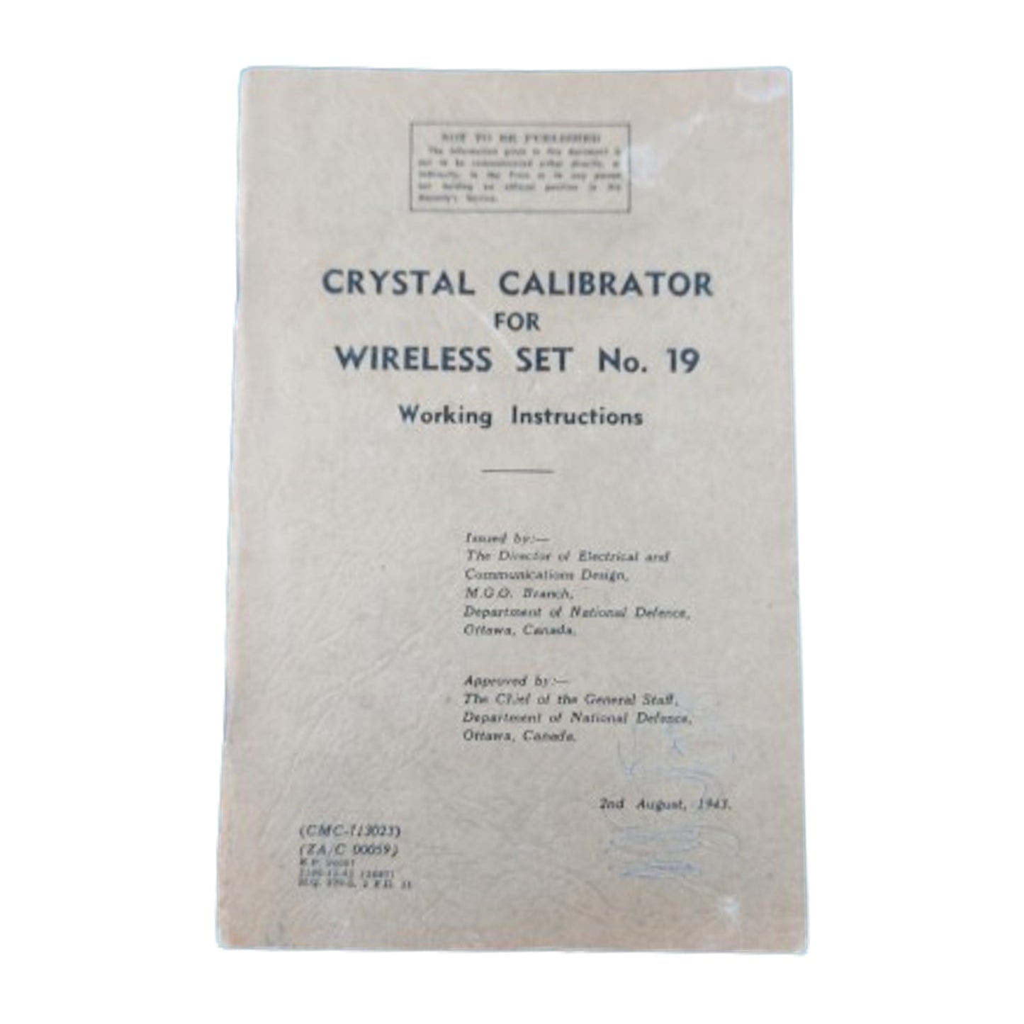 WW2 Canadian Number 19 Wireless Set Crystal Calibrator Instruction Manual 1943