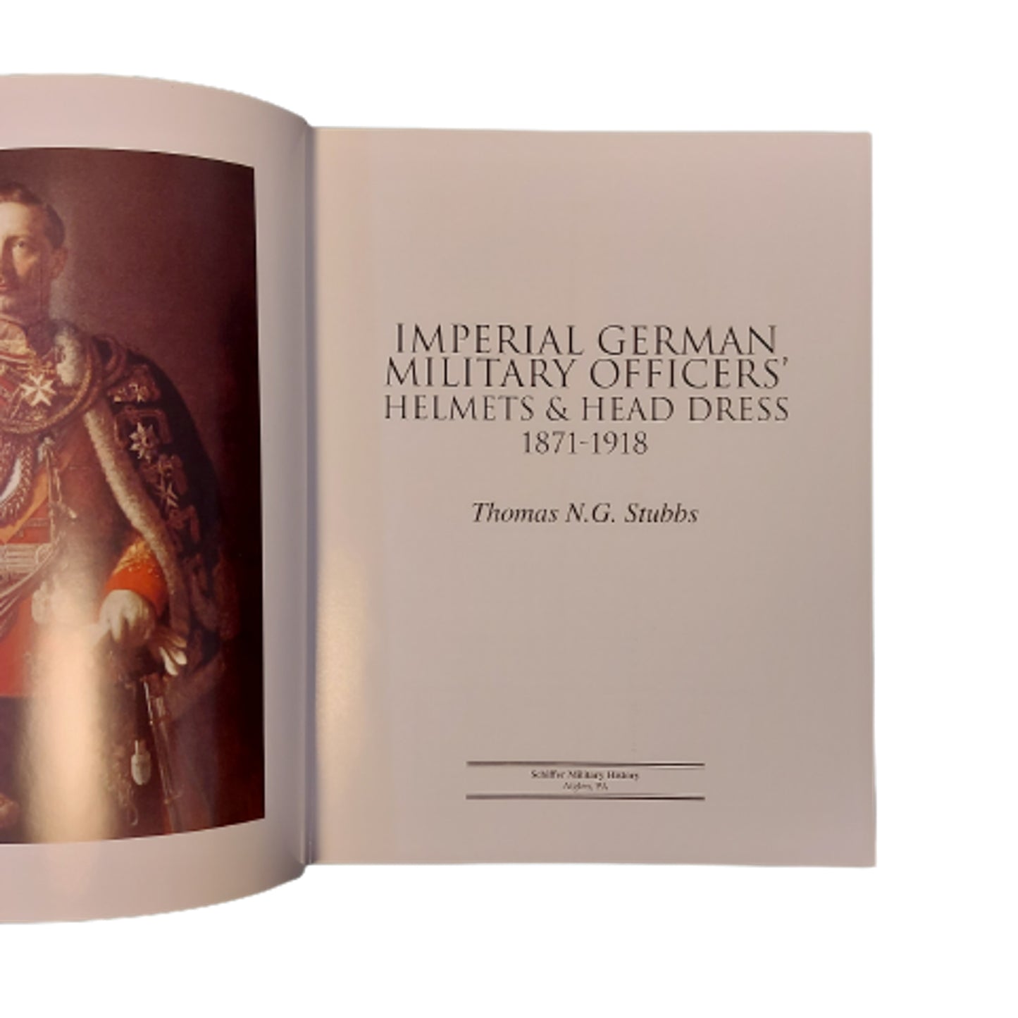 Imperial German Military Officers' Helmets and Headdress : 1871-1918