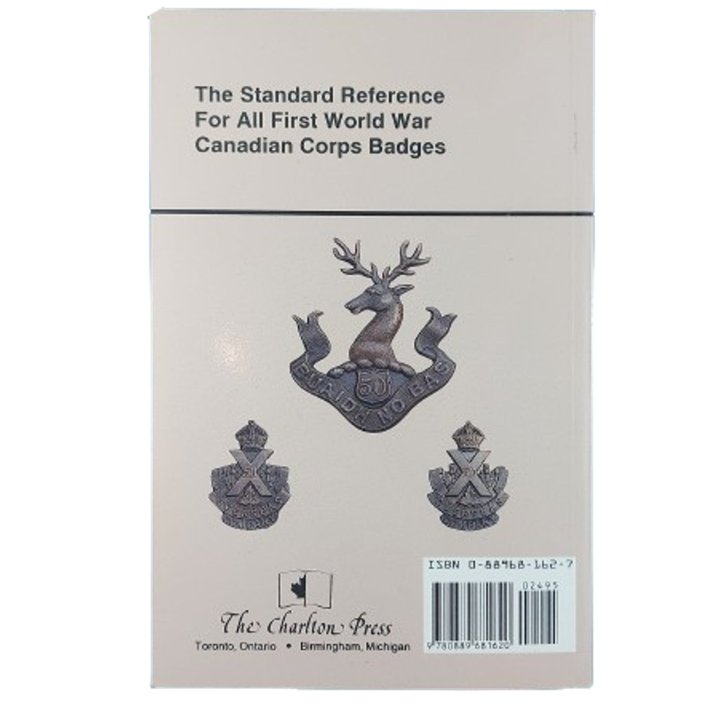 The Charlton Standard Catalogue Of First World War Canadian Corps Badges