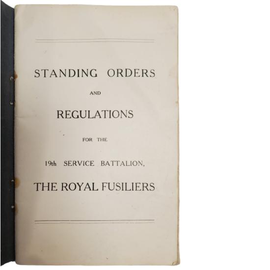 WW1 The Royal Fusiliers Standing Orders And Regulations, 1915