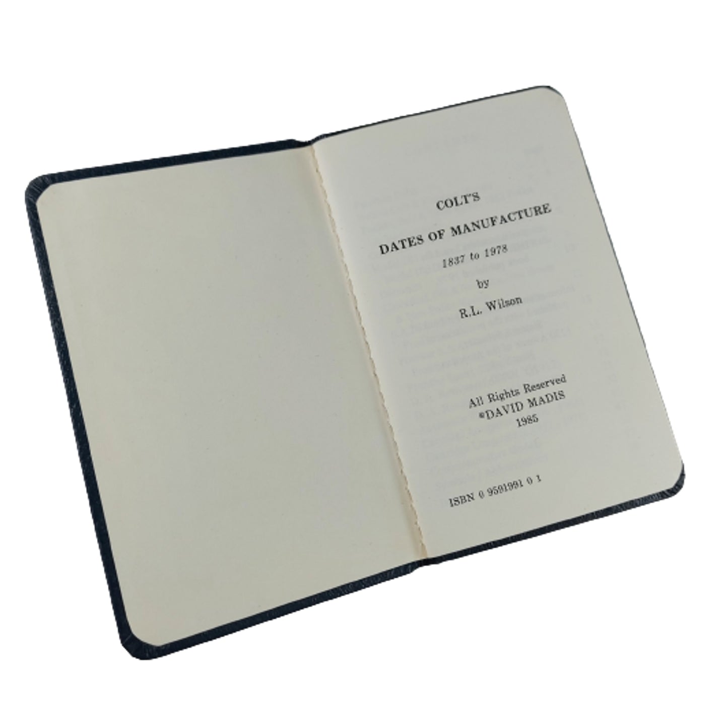 Colt's Dates Of Manufacture Pocket Book
