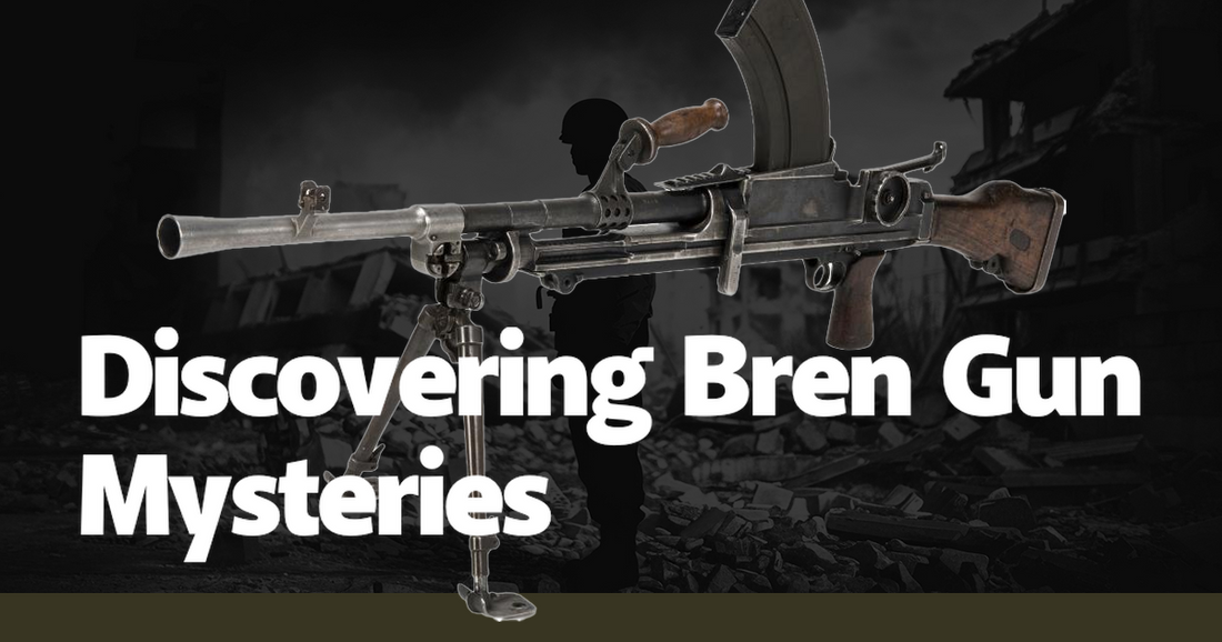 Discovering Bren Gun Mysteries