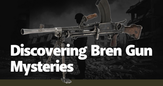 Discovering Bren Gun Mysteries