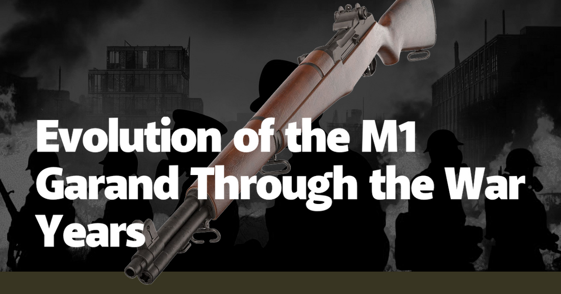 Evolution of the M1 Garand Through the War Years