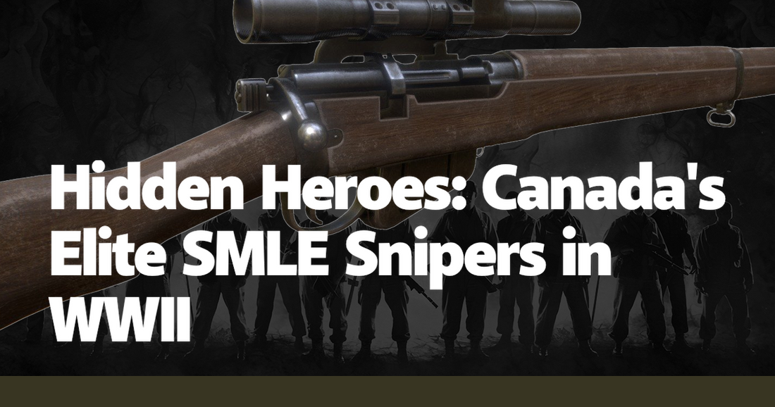 Hidden Heroes: Canada's Elite SMLE Snipers in WWII