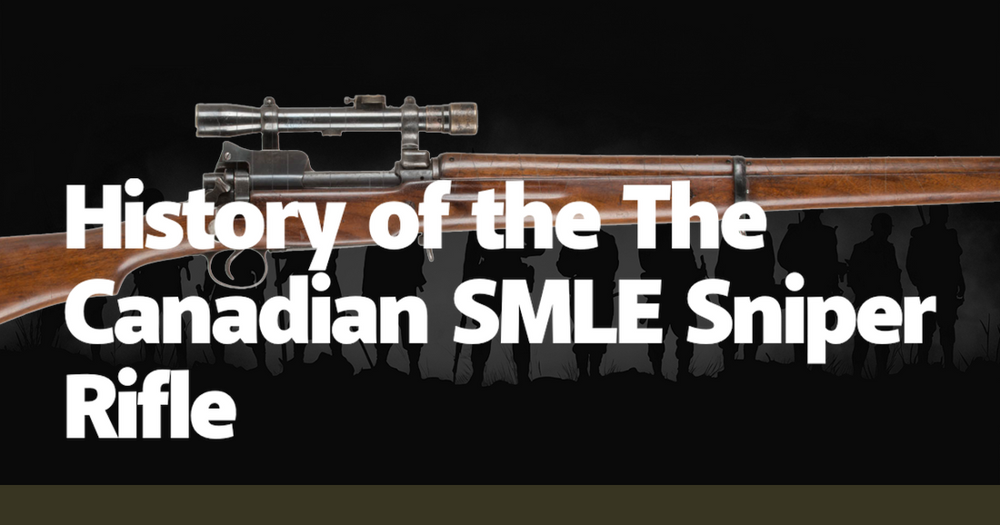 History of the The Canadian SMLE Sniper Rifle