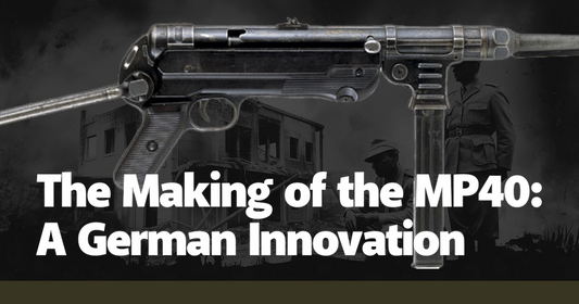 The Making of the MP40: A German Innovation