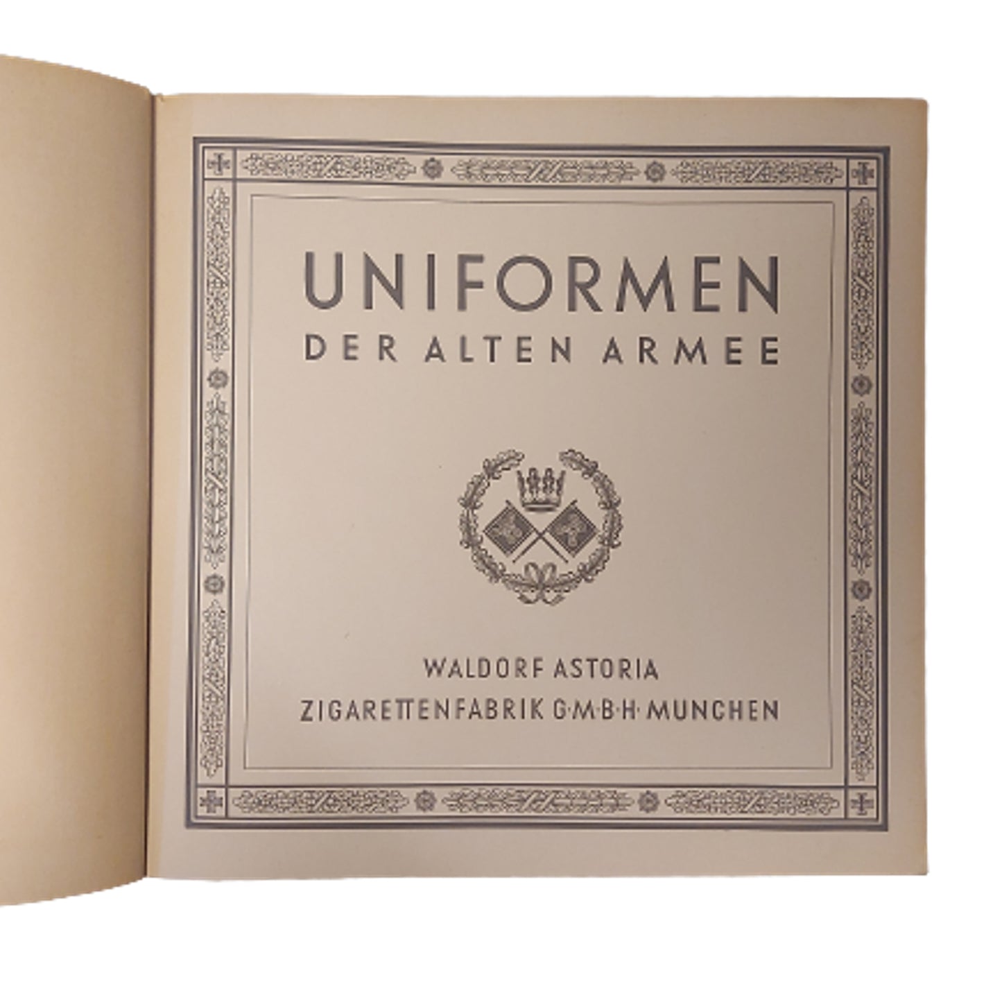 Waldorf Astoria Uniformen der Alten Armee Cigarette Card Album