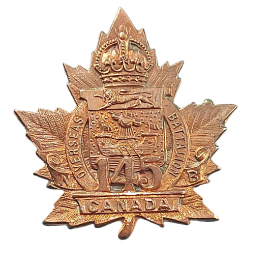 WW1 Canadian 145th Battalion Cap Badge -Moncton New Brunswick