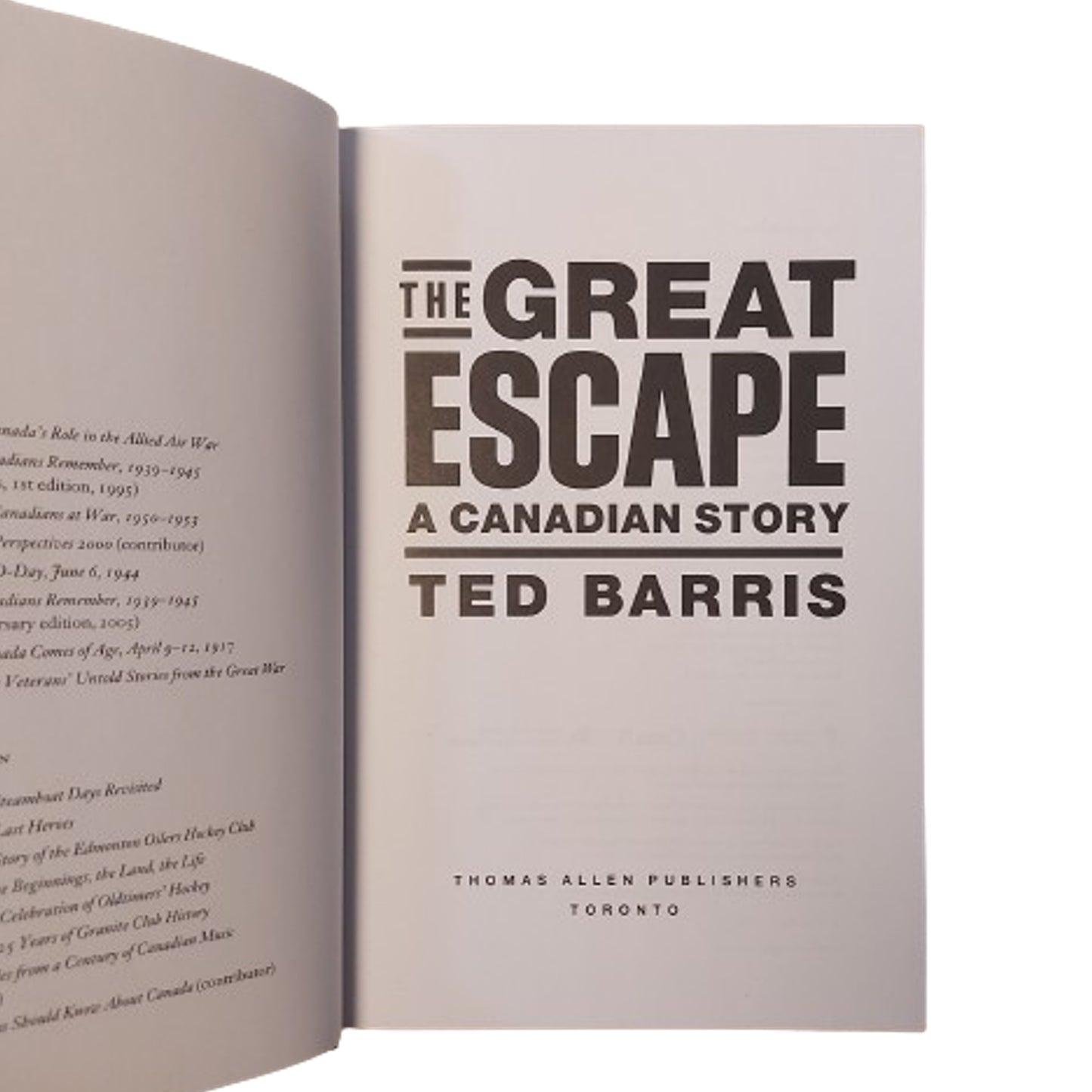 The Great Escape A Canadian Story