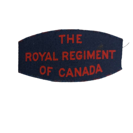 WW2 Canadian The Royal Regiment Of Canada Printed Canvas Shoulder Title