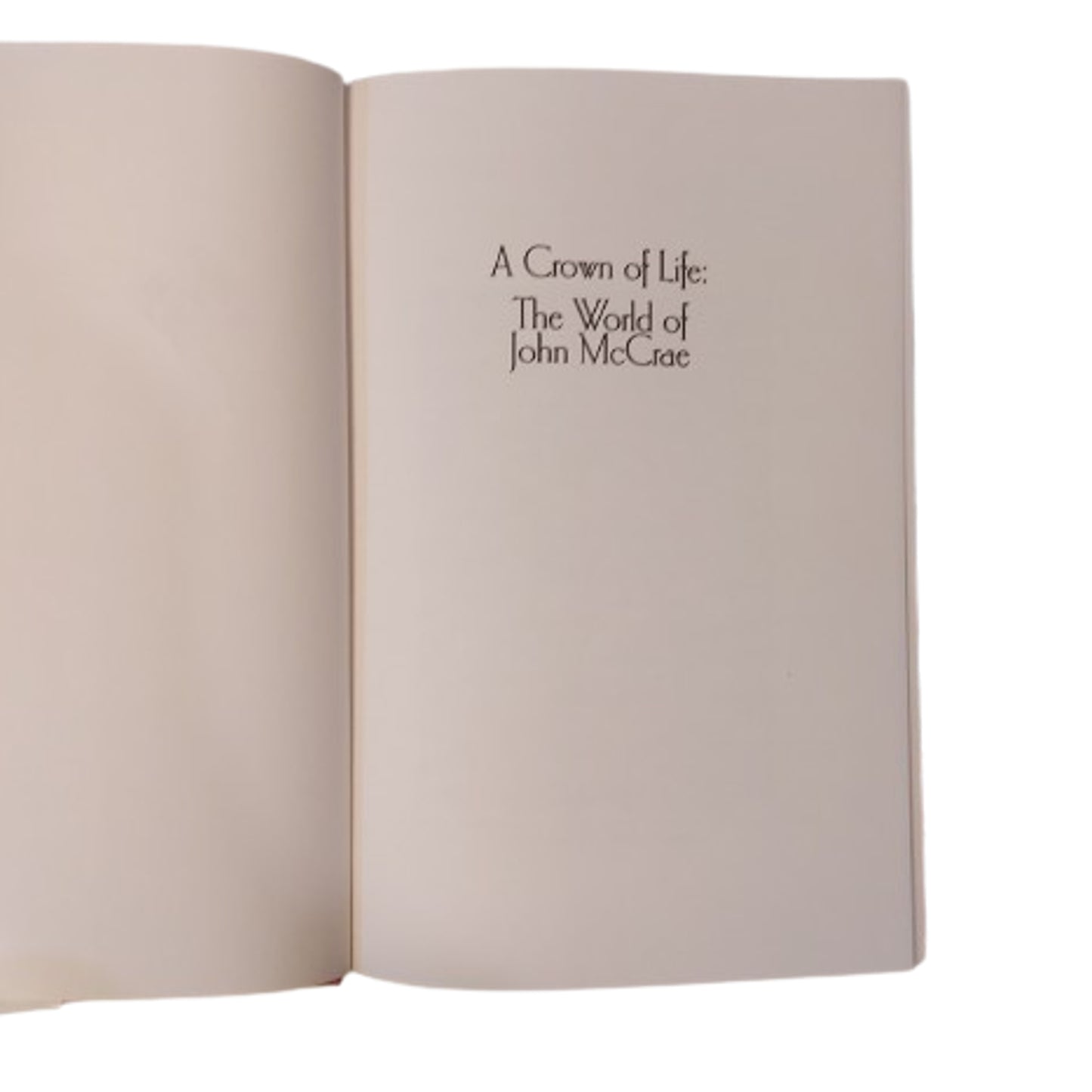 A Crown Of Life: The World Of John McRae Book