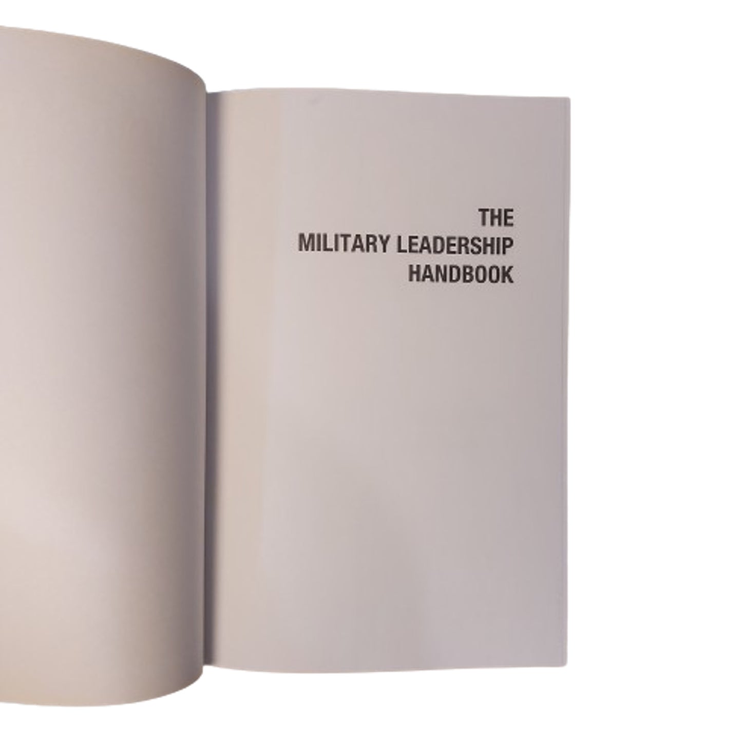 The Military Leadership Handbook