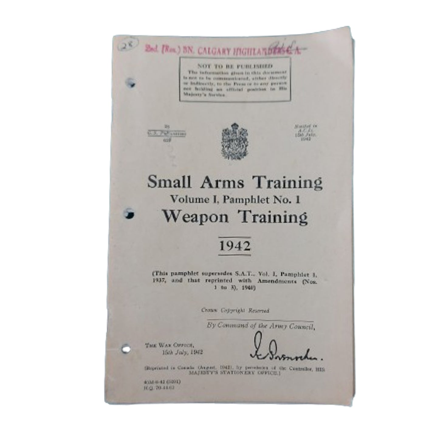 WW2 Canadian Training Pamphlet -Small Arms Training -Calgary Highlanders 1942