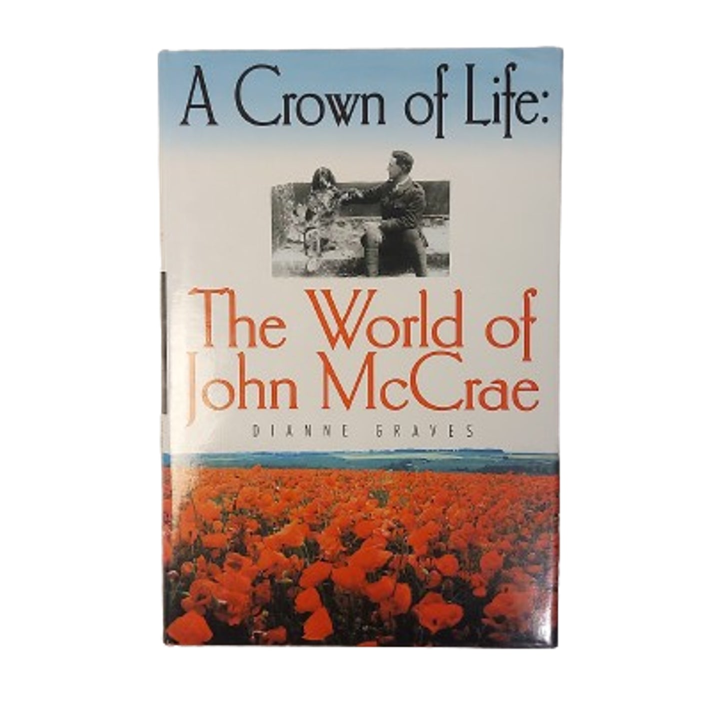 A Crown Of Life: The World Of John McRae Book