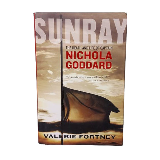 Sunray -The Death And Life Of Captain Nichola Goodard