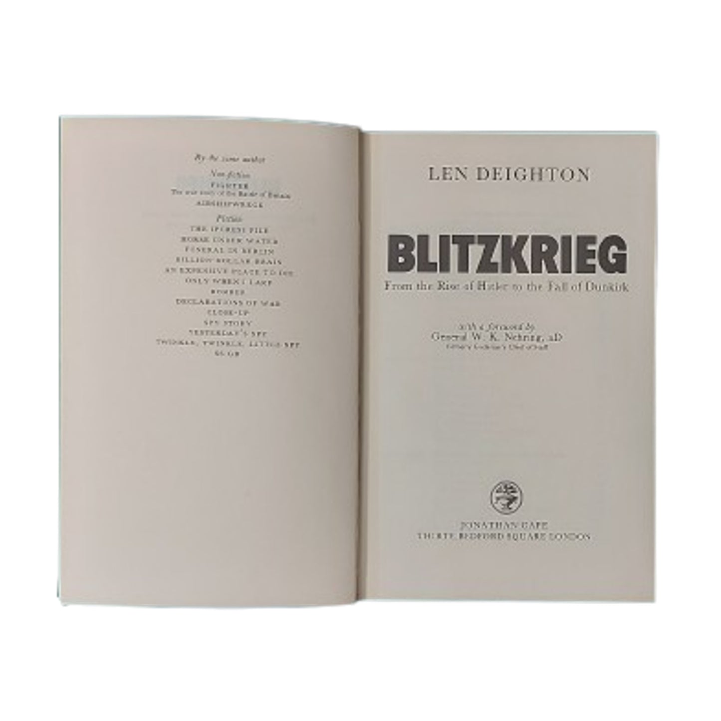 Blitzkrieg From The Rise Of Hitler To The Fall Of Dunkirk Book