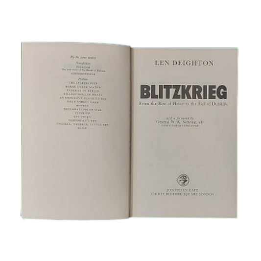 Blitzkrieg From The Rise Of Hitler To The Fall Of Dunkirk Book