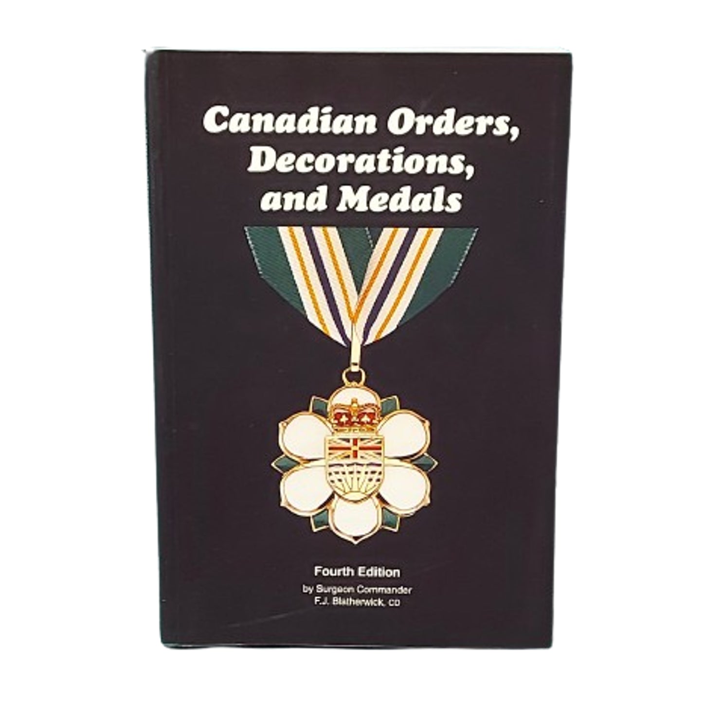 Canadian Orders, Decorations, And Medals