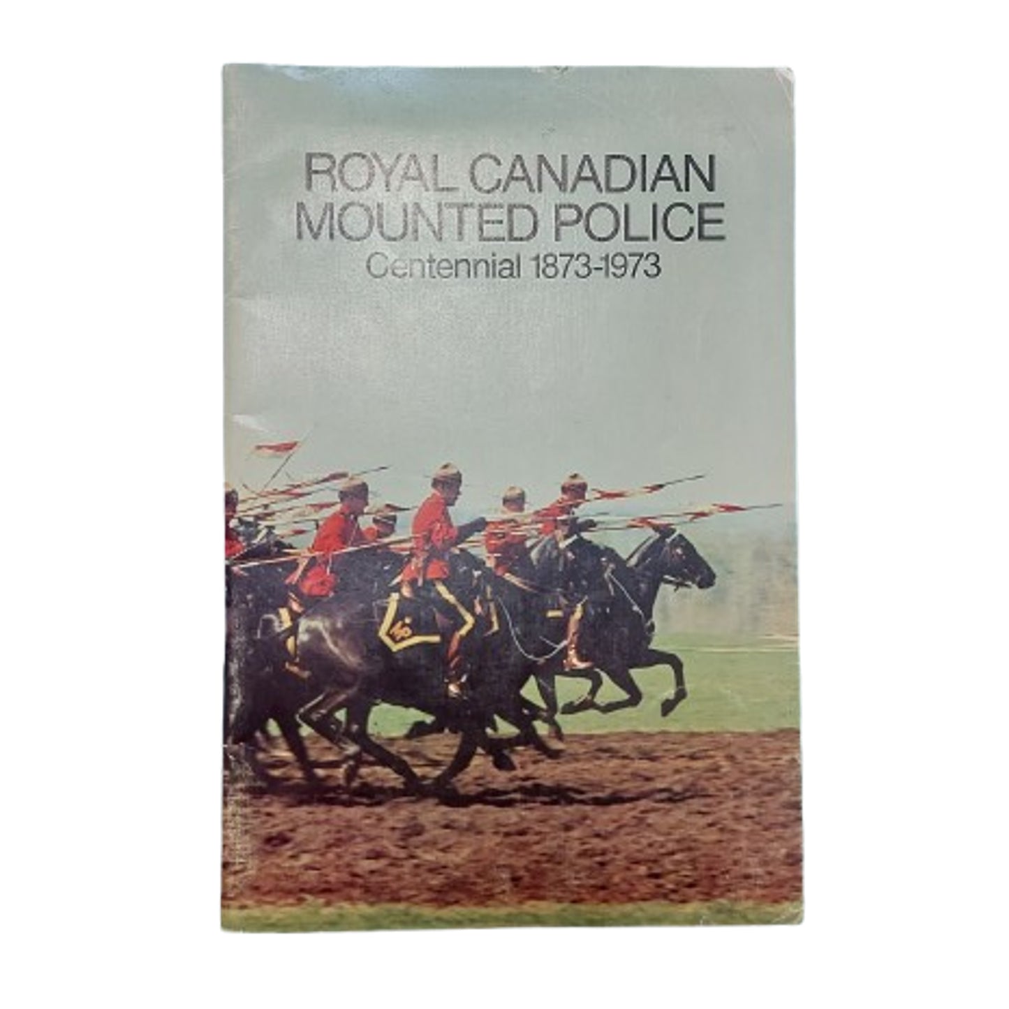 Post-WW2 Canadian RCMP Royal Canadian Mounted Police Centennial 1873-1973 Booklet