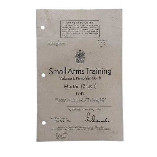 WW2 Canadian Small Arms Training Pamphlet 2 Inch Mortar 1942