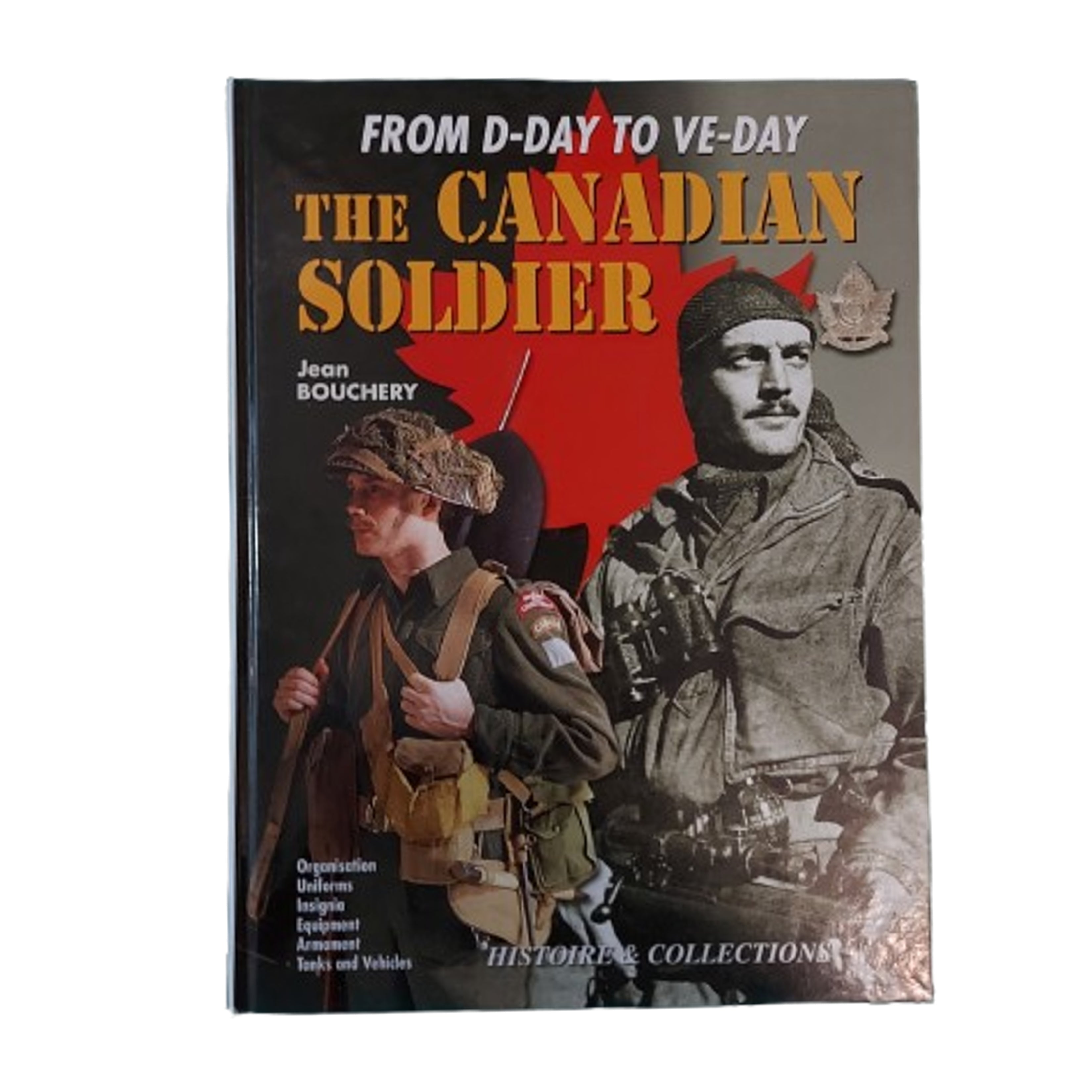 Reference Book The Canadian Soldier – Canadian Soldier Militaria