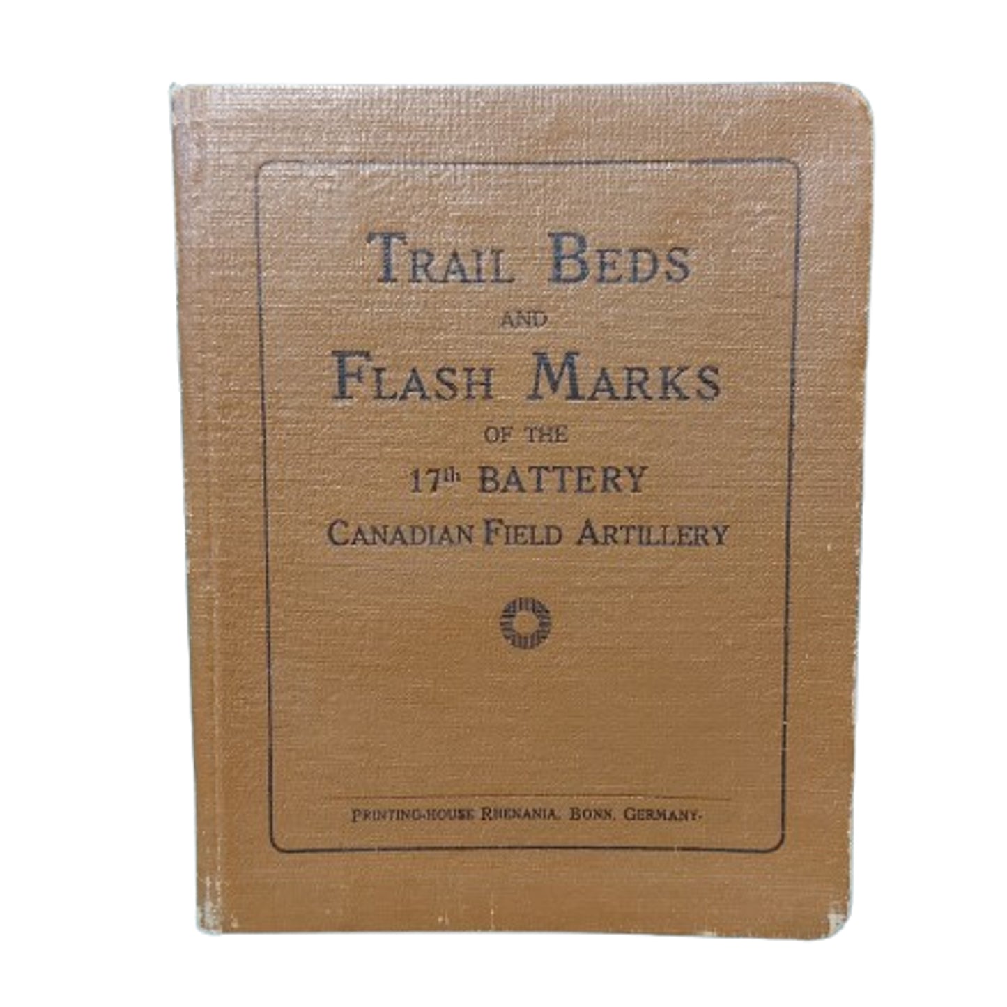 WW1 Canadian 17th Battery Canadian Field Artillery Booklet