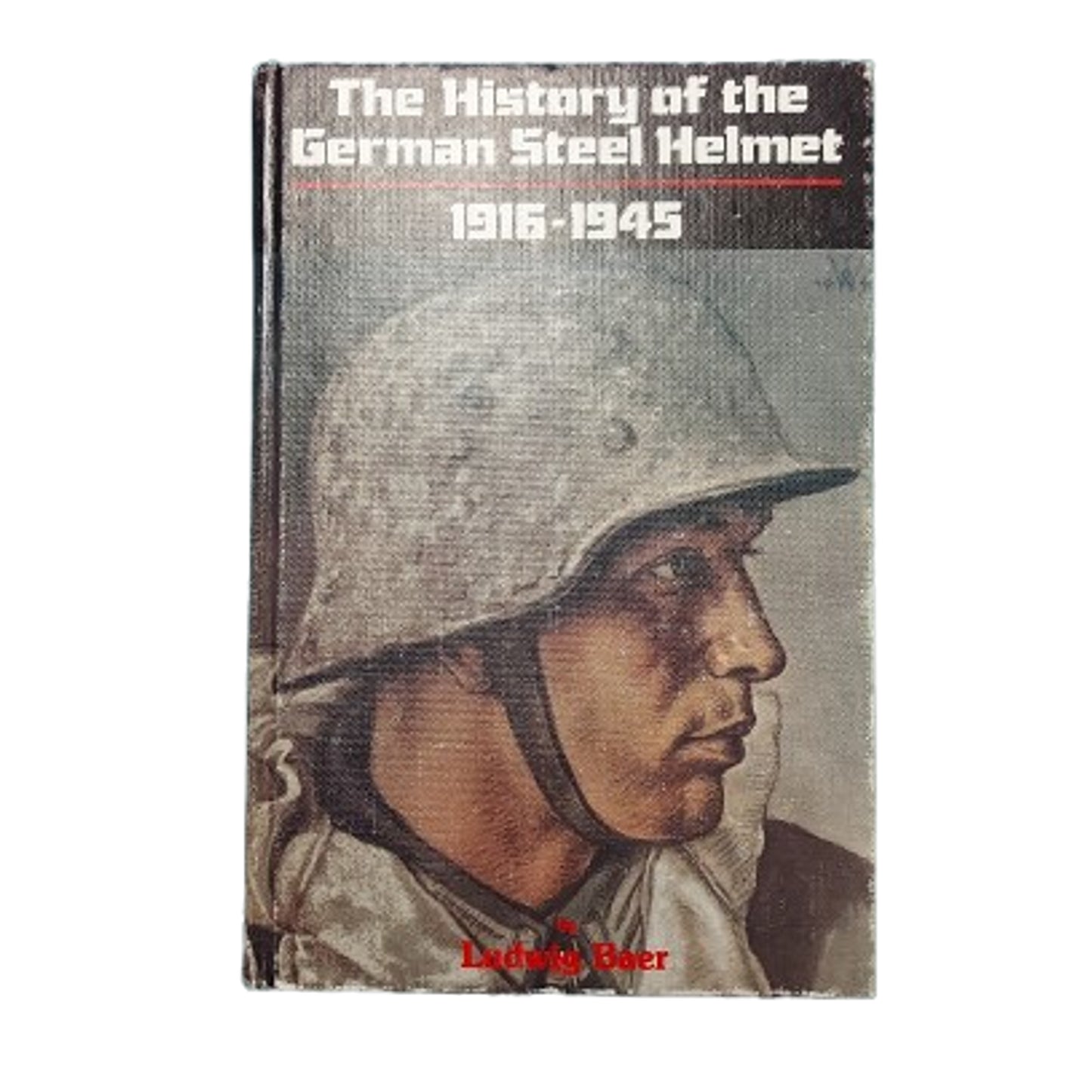 The History Of The German Steel Helmet 1916-1945 Reference Book 1st Edition