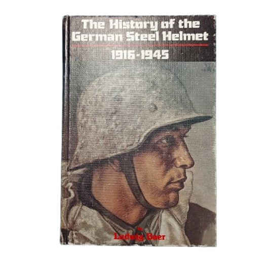 The History Of The German Steel Helmet 1916-1945 Reference Book 1st Edition