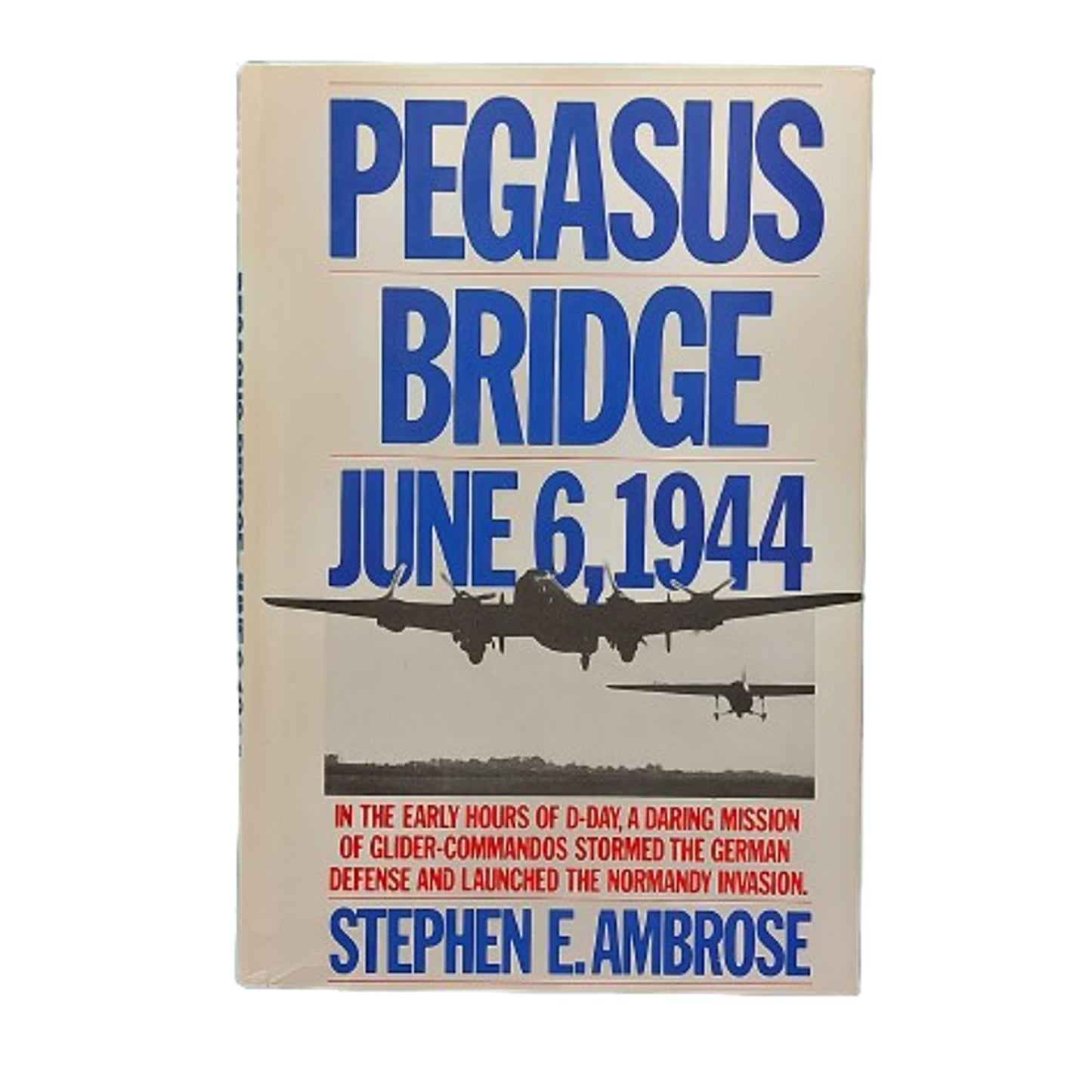 Pegasus Bridge June 6 1944 Book