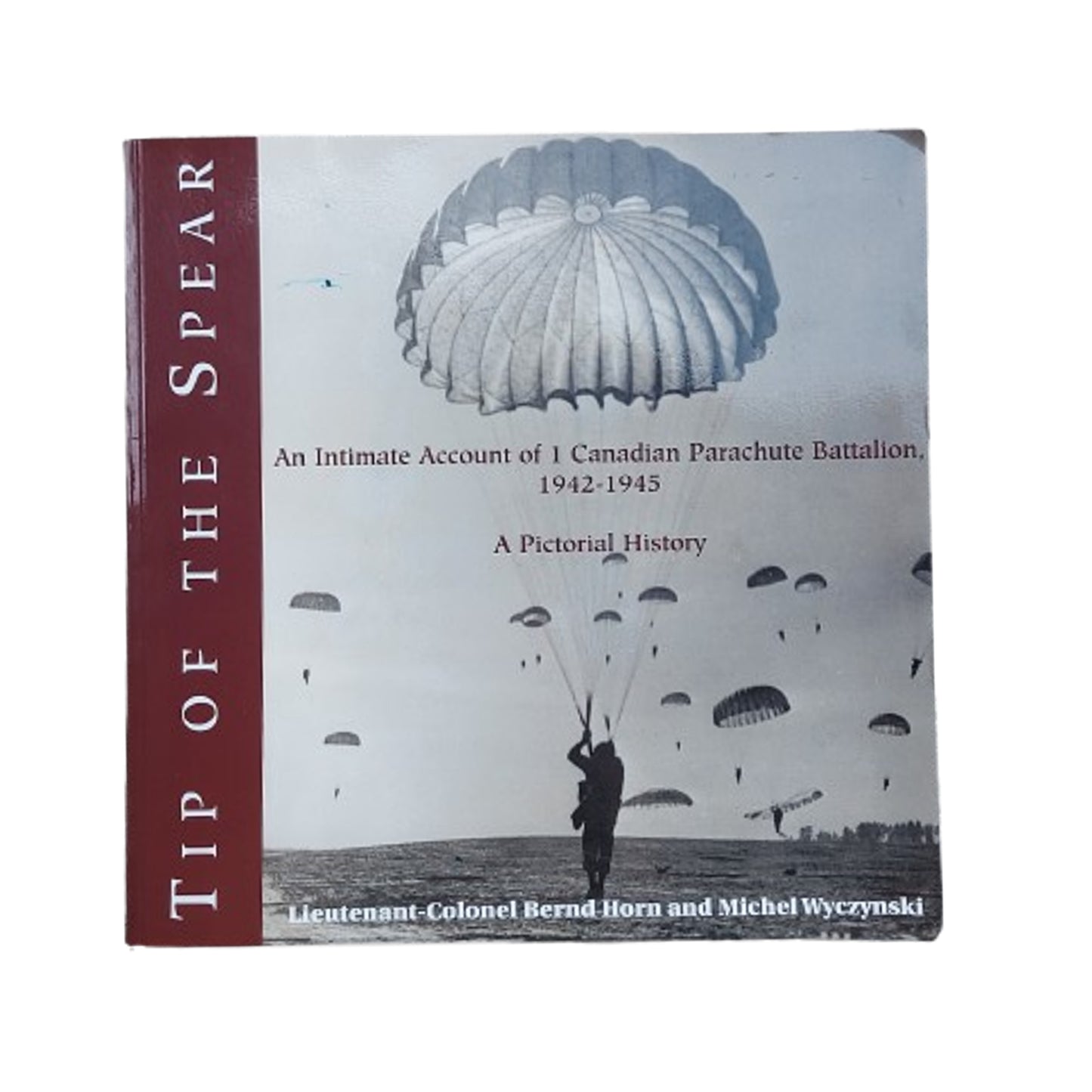 Book Tip of the Spear 1st Canadian Parachute Battalion