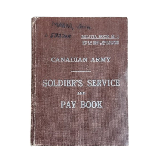 WW2 Canadian Army Soldier’s Service and Pay Book RCA