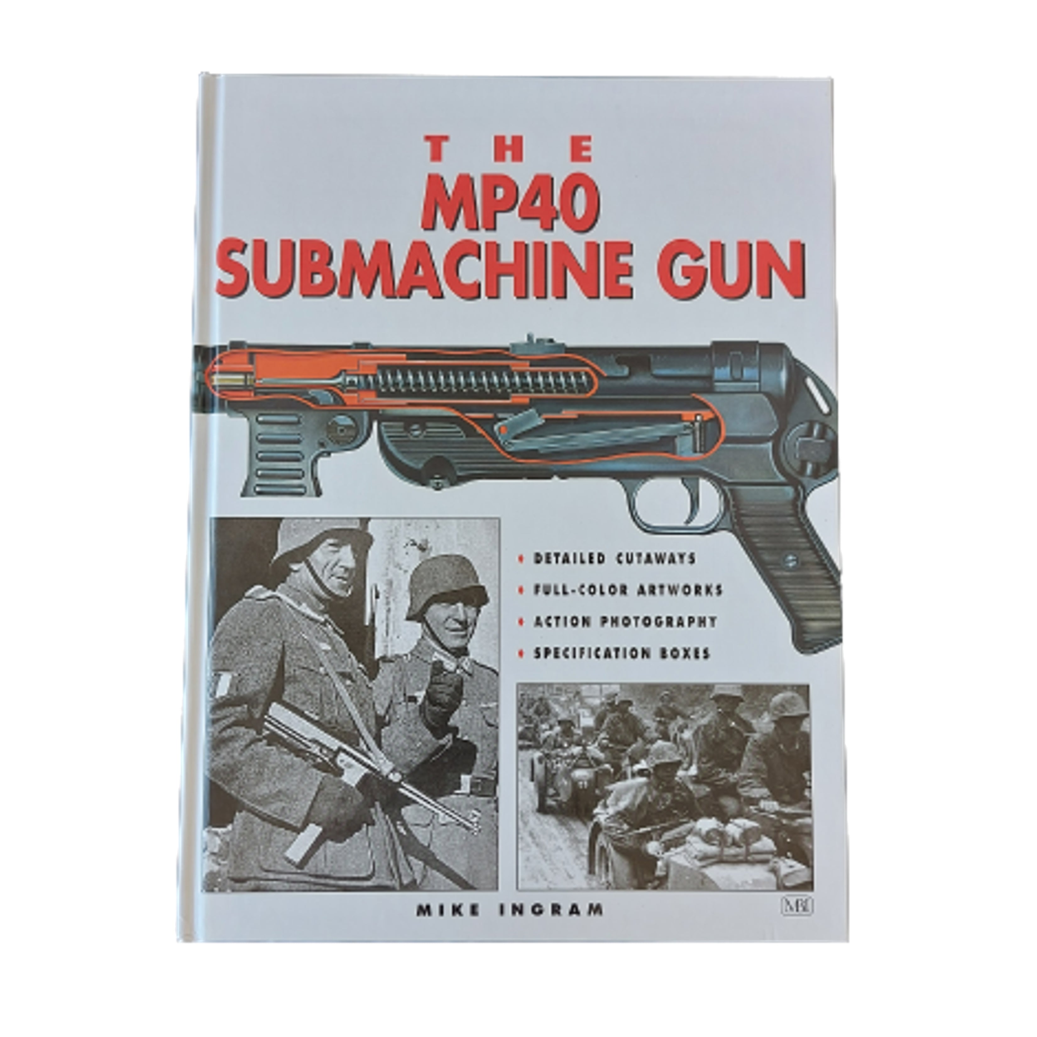 The MP40 Sub Machine Gun – Canadian Soldier Militaria