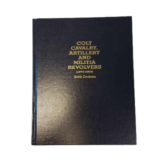 Colt Cavalry, Artillery And Militia Revolvers 1873-1903