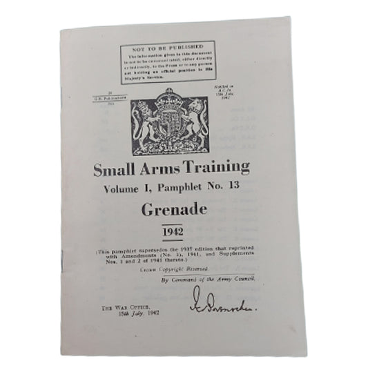 WW2 Canadian Small Arms Training Pamphlet -Grenade
