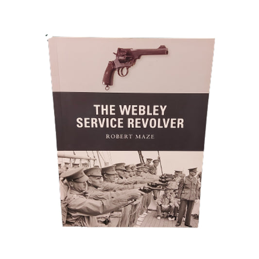 The Webley Service Revolver Reference Book