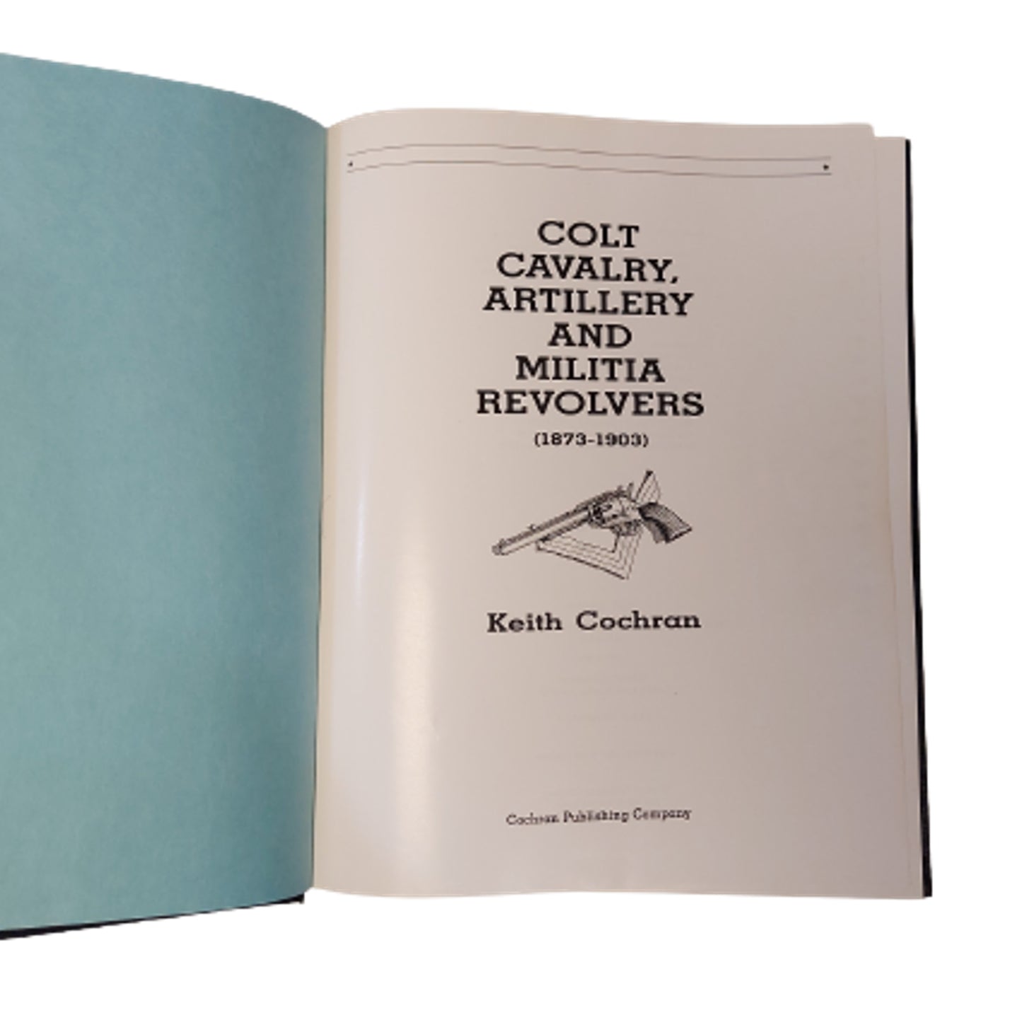 Colt Cavalry, Artillery And Militia Revolvers 1873-1903