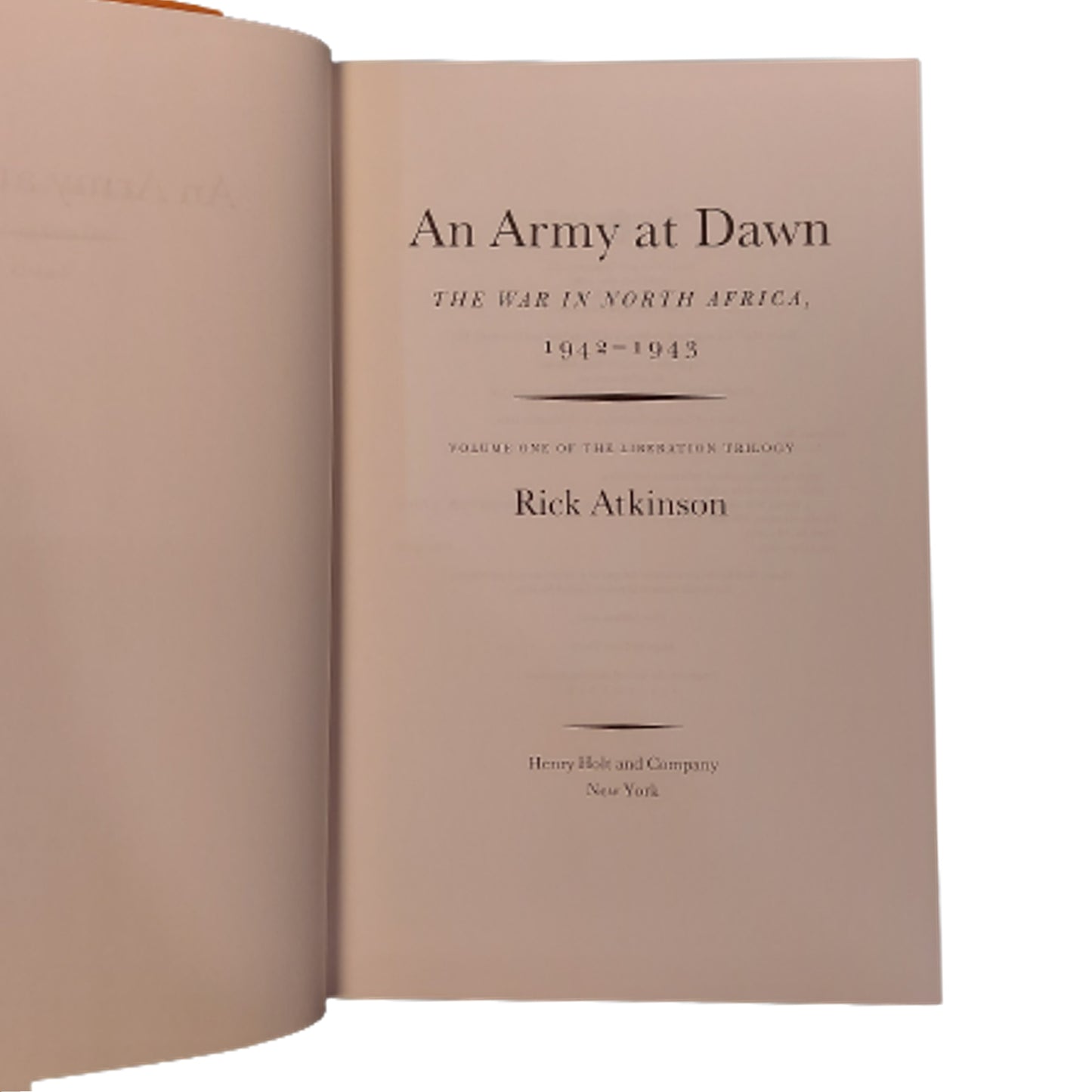 An Army At Dawn -The War In North Africa 1942-1943