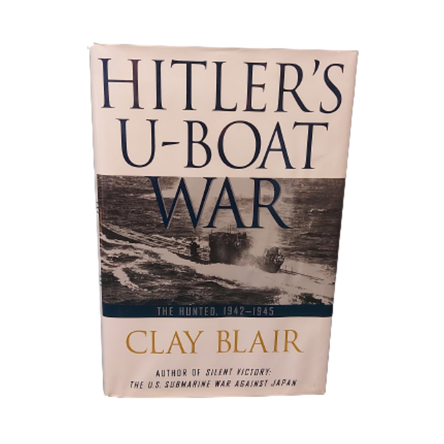 Hitler's U-Boat War -The haunted 1942-1945