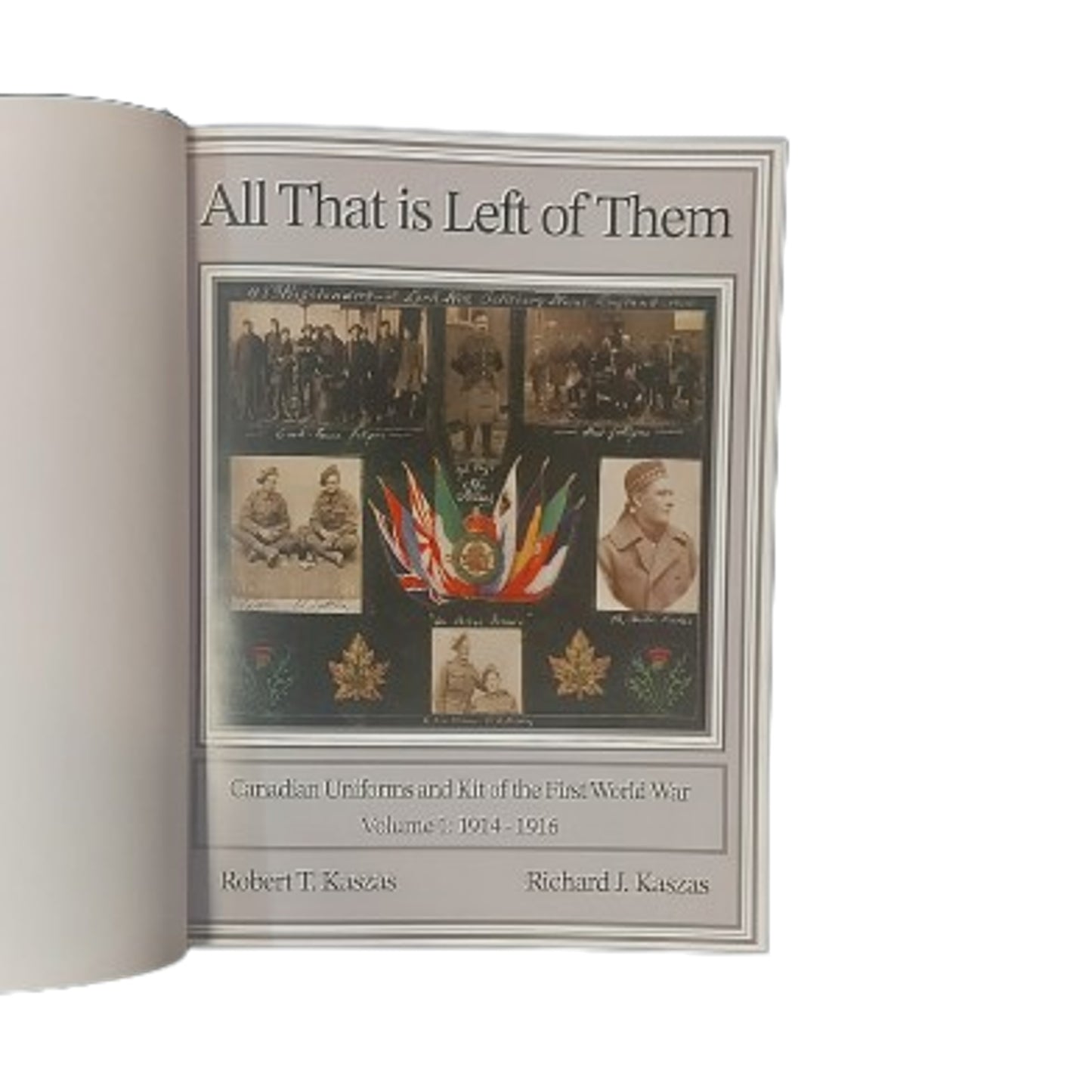 WW1 Canadian CEF All That is Left of Them New Hardcover Reference Book