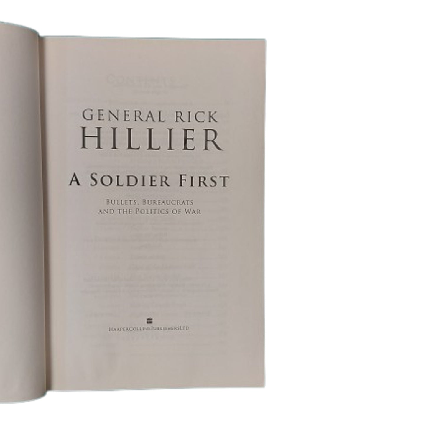 Military Book General Rick Hillier A Soldier First