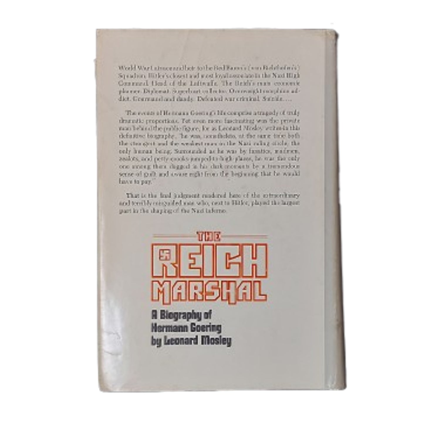 The Reich Marshall A Biography Of Herman Goering