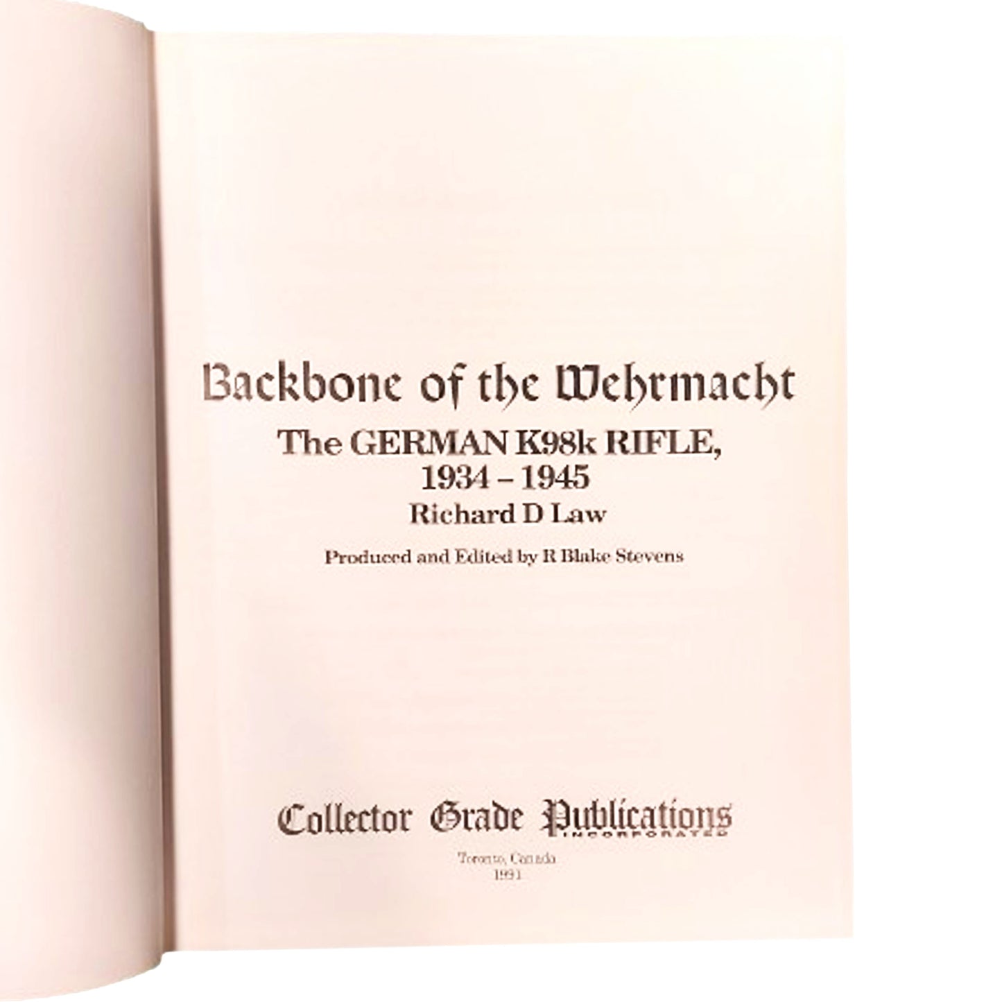 Reference Book - Backbone Of The Wehrmacht, The German K98 Rifle